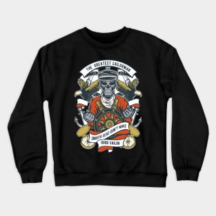 Greatest sailorman Crewneck Sweatshirt